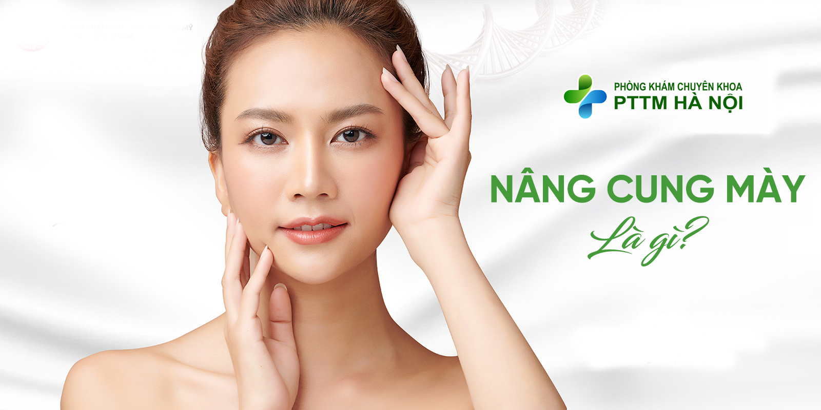 Review Thực Tế Khách Hàng Sau Khi Nâng Cung Mày Tại Phòng Khám Phẫu Thuật Thẩm Mỹ Hà Nội